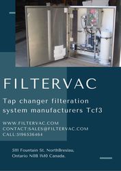 Advanced Tap changer oil filtration system (TCF3 & TCF5) – Filtervac